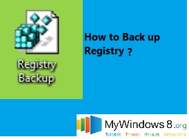 How to backup registry in Windows 8?