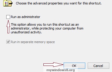 How to start Application in Administrator Mode permanently? Run all app in administrator mode in windows 8