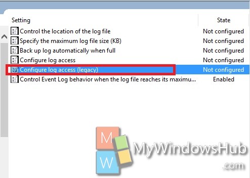 How To Configure Log Access (Legacy) in Windows 10? How To Configure Log Access (Legacy) in Windows 10?