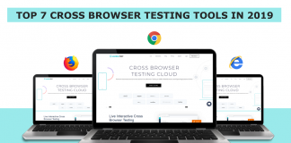 Top 7 Cross Browser Testing Tools in 2019