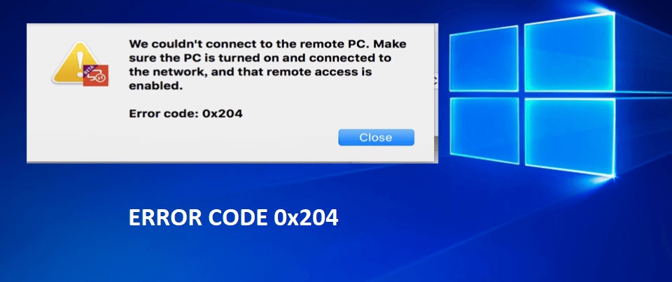 microsoft remote desktop error code 0x204